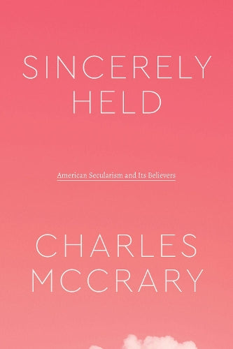 Sincerely Held