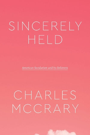 Sincerely Held