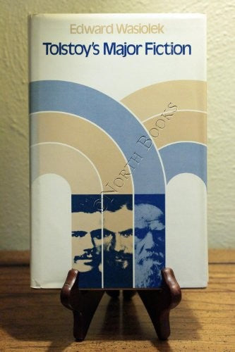 Tolstoy's Major Fiction