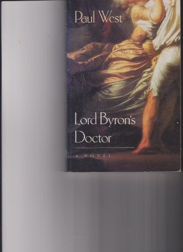West: Lord Byron'S Doctor (Pr Only)