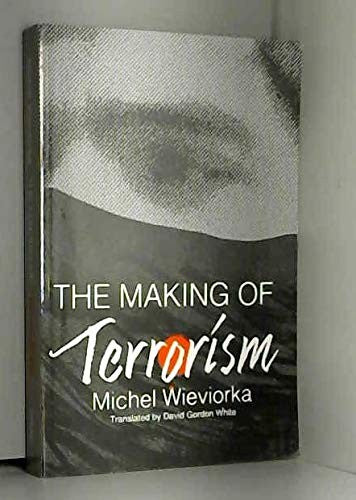 The Making of Terrorism