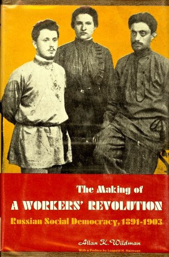Making of a Workers' Revolution