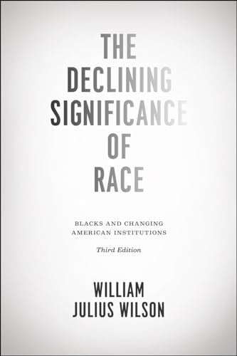 The Declining Significance of Race
