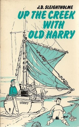 Up the Creek with Old Harry