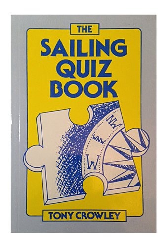 The Sailing Quiz Book