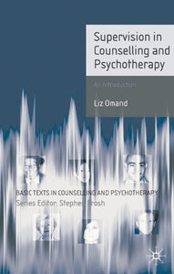 Supervision in Counselling and Psychotherapy 