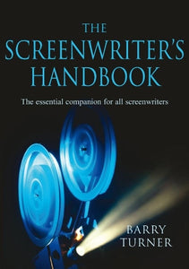 The Screenwriter's Handbook 