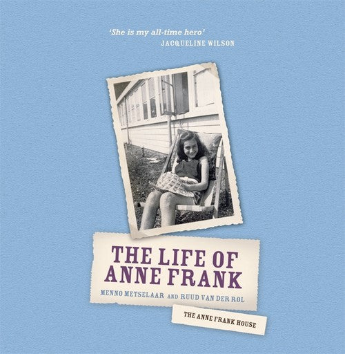 The Life of Anne Frank
