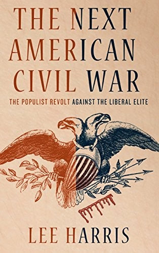 The Next American Civil War