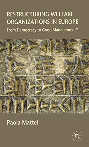 Restructuring Welfare Organizations in Europe