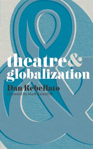 Theatre and Globalization 