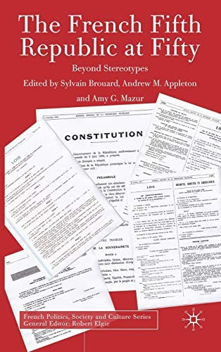 The French Fifth Republic at Fifty