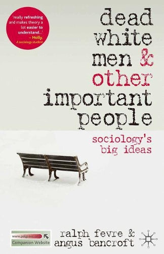Dead White Men and Other Important People