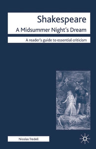 Shakespeare: A Midsummer Night's Dream 