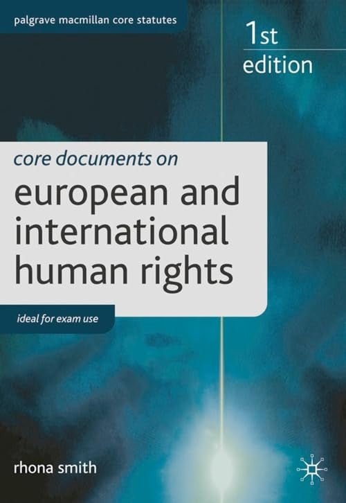 Core Documents on European and International Human Rights