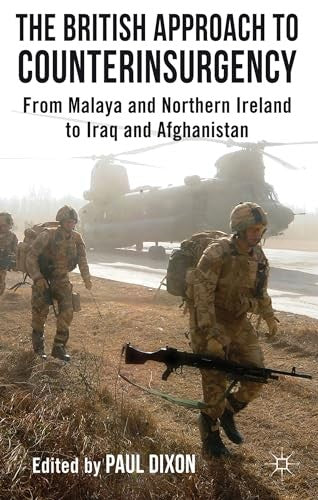 The British Approach to Counterinsurgency