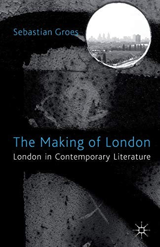 The Making of London