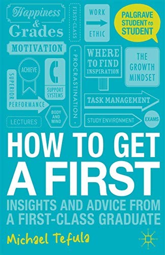 How to Get a First