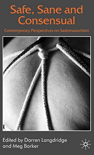 Safe, Sane and Consensual