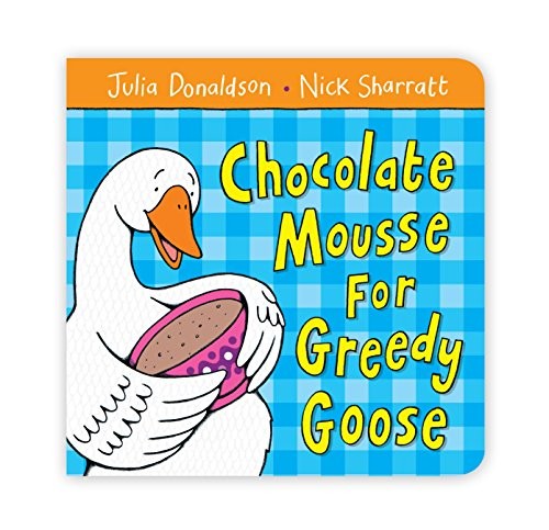 Chocolate Mousse for Greedy Goose