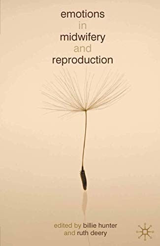 Emotions in Midwifery and Reproduction