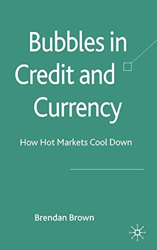 Bubbles in Credit and Currency