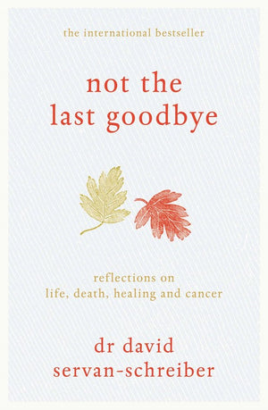 Not the Last Goodbye