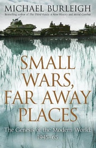 Small Wars, Far Away Places 