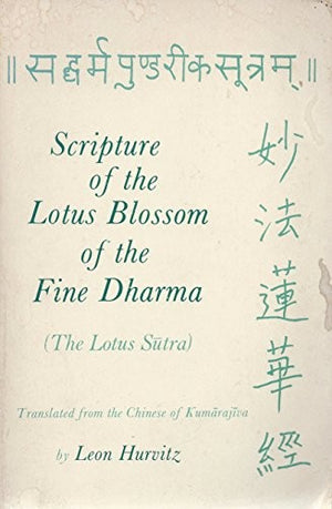 Scripture of the Lotus Blossom of the Fine Dharma