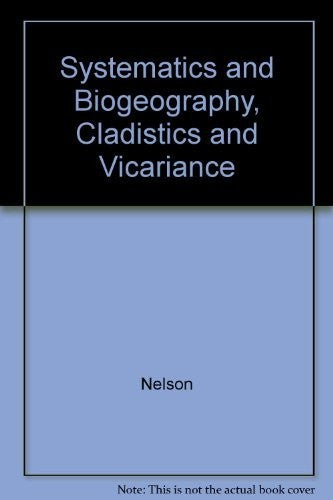 Systematics and Biogeography, Cladistics and Vicariance