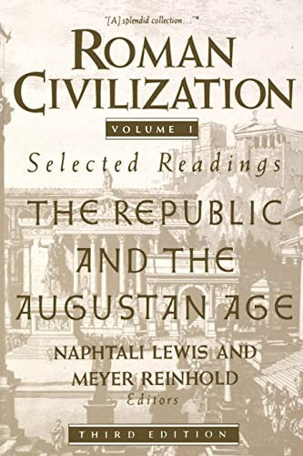 Roman Civilization: Selected Readings