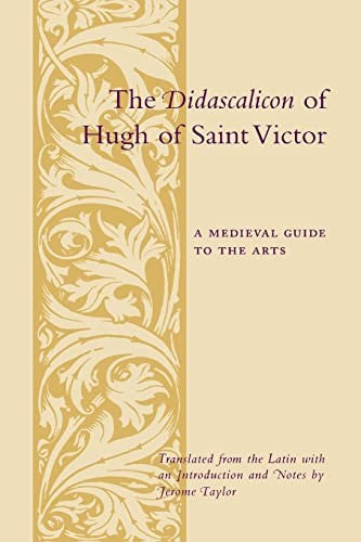The Didascalicon of Hugh of Saint Victor