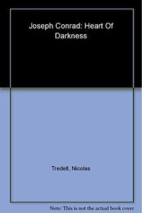 Joseph Conrad: Heart of Darkness 