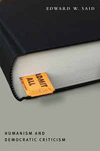 Humanism and Democratic Criticism 