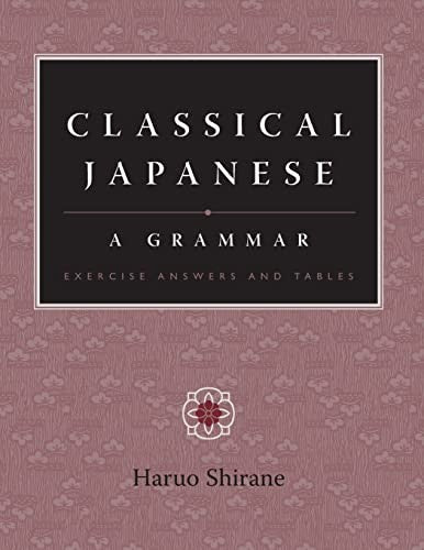 Classical Japanese: A Grammar