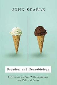 Freedom and Neurobiology 
