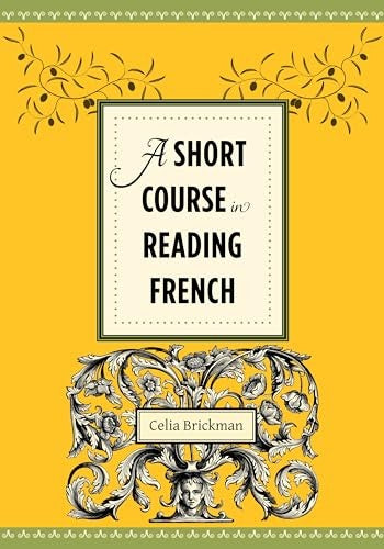 A Short Course in Reading French