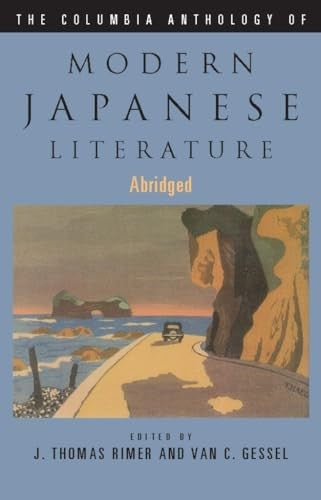 The Columbia Anthology of Modern Japanese Literature