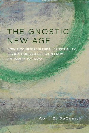 The The Gnostic New Age