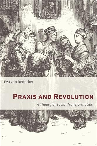 Praxis and Revolution