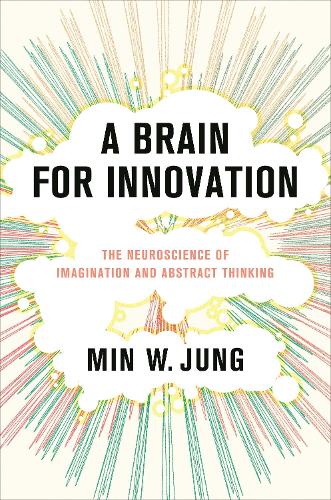 A A Brain for Innovation