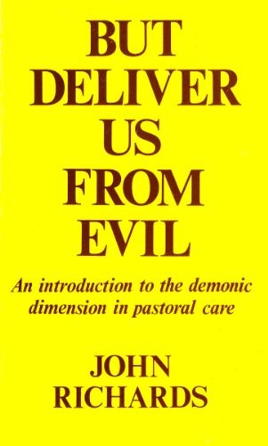 But Deliver Us from Evil
