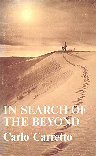 In Search of the Beyond