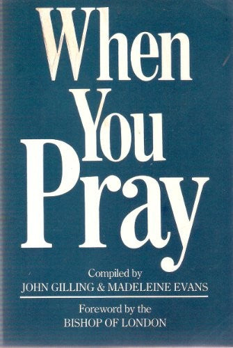 When You Pray