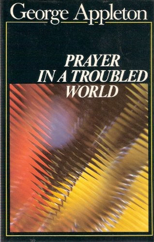 Prayer in a Troubled World
