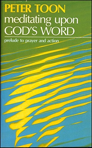 Meditating Upon God's Word