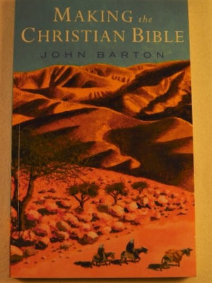 Making the Christian Bible