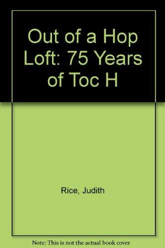Out of a Hop Loft