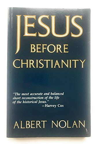 Jesus Before Christianity