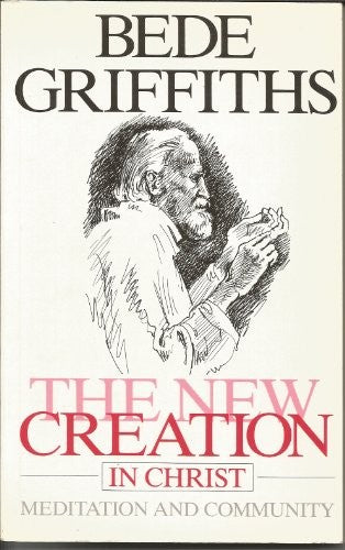 The New Creation in Christ